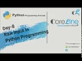 Day 8 Raw Input Python Programming