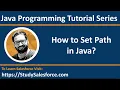 Java How to set path in Java Learn Java Programming By Sanjay Gupta