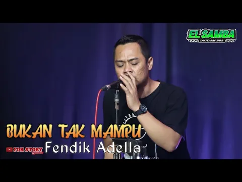 Download MP3 Bukan tak mampu - Fendik Adella [ Cover Live ]DutCom BDS ||Lagu paling ambyar dimuka bumi..!!