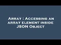 Array Accessing an array element inside JSON Object