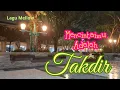 Download Lagu Mencintaimu Adalah Takdir  || Musik mellow sedih banget terbaru saat ini 