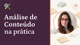 Como fazer Análise de Conteúdo na prática (com NVivo)