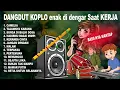 Download Lagu Camelia DANGDUT KOPLO KENDANG JAIPONG BASS NYA MANTAP   KENDANG FULL BLEKUK