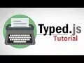 Typed js Tutorial in 3 Minutes