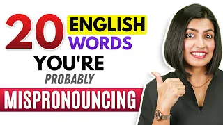 20 English Words You’re Probably Mispronouncing! 😱 | Learn Correct Pronunciation | Kanchan Keshari