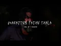 Osarattum Pathu Thala - sped up + reverb (From "Pathu Thala")