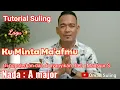 Lagu Kuminta Ma'afmu (Tutorial Suling)