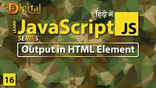 Inserting Output Inside an HTML Element JavaScript Tutorial in Hindi