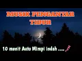 Download Lagu INSTRUMEN PENGANTAR TIDUR, MUSIKALISASI PUISI (SEDIH)