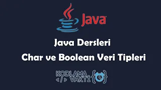 Java Lessons - Char and Boolean Data Types