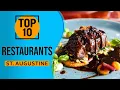 Top 10 Best Restaurants in St Augustine Florida