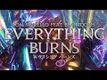 Lagu FFXIV - Everything Burns (Full Song)