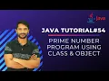 Java Prime Number Program Class Object In Hindi