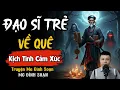 Download Lagu ĐÌNH SOẠN KỂ TRUYỆN MA: ĐẠO SĨ TRẺ VỀ QUÊ | CHUYỆN MA ĐÌNH SOẠN MỚI NHẤT