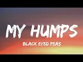 Download Lagu Black Eyed Peas - My humps(Lyrics)