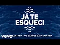 Lagu Léo Santana, Os Barões Da Pisadinha - Já Te Esqueci (Ao Vivo Em Fortaleza / 2020)