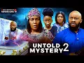 Download Lagu UNTOLD MYSTERY 2 (New movie) FAVOUR OMA, QUEEN NWOKOYE YUL EDOCHIE NIGERIAN MOVIE LATEST 2025 MOVIES
