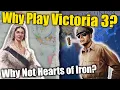The Happy Truth About Why I Love Victoria 3