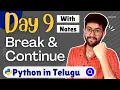 Day 9 break continue keywords Python Course in Telugu Vamsi Bhavani