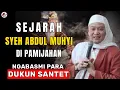 Lagu SEJARAH SYEH ABDUL MUHYI DI PAMIJAHAN_NGABASMI DUKUN SANTET || ABUYA UCI TURTUSI