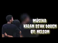 Musika Tetun- Kalan Di'ak Doben,By-Nelson