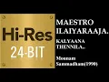 Download Lagu Kalyana Thennila(24Bit Hires) I I Mounam Sammadham(1990) I I Ilaiyaraaja I I KJ Yesudoss \u0026 Chitra