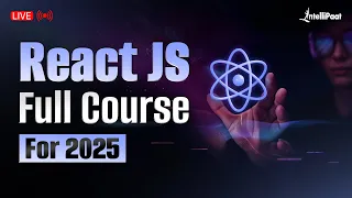 React JS Full Course 2025 React JS Tutorial For Beginners Learn React in 11 Hours Intellipaat