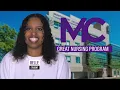 The Nursing Program at MC is Great