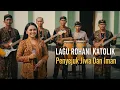 Lagu Lagu Rohani Katolik Penuh Sukacita untuk Menyalakan Semangat dan Pengharapan Baru