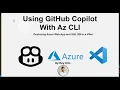 Using GitHub Copilot with Azure CLI