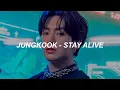 Download Lagu Jungkook (BTS) ‘Stay Alive (Prod. SUGA)’ Easy Lyrics