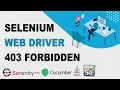 Configuracion serenity conf Invalid Status code 403 text Forbidden