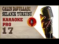 Download Lagu Selanik Türküsü (Çalın Davulları) - Karaoke Pro | Karaoke Türküler 2025