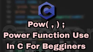 How To Use Pow Function in C For Begginers