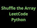Shuffle the Array - LeetCode