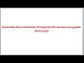 Automate Git Installation upgrade and downgrade using bash shell script