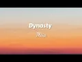 Lagu MIIA - Dynasty (Lyrics)