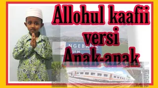 Download Allohul kaafii versi anak | Lirik dan terjemahan | Doa mohon diberikan kecukupan MP3