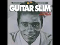 Our Only Child - Guitar Slim