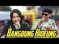 Download Lagu BANGBUNG HIDEUNG. NAZMI NADIA - KRISHNA SAGARA X KEY'S PARTY MUSIC