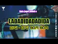 Download Lagu DJ LA DA DI DADA DIDA  X DIGI DIGI BOM BOM | DJ AXL RIMEX (JSB)