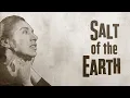 Lagu 4K 1954 - Salt of the Earth - Banned! The movie the US government didn't want you to see!