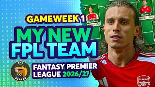 MY UPDATED FPL GW1 DRAFT CALAFIORI ESSENTIAL Fantasy Premier League Tips