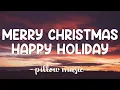 Download Lagu Merry Christmas, Happy Holidays - N Sync (Lyrics) 🎵