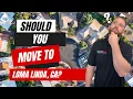 Pros and Cons of Moving to Loma Linda
