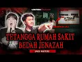Download Lagu BEGINI RASANYA TINGGAL DI SEBELAH RUMAH SAKIT BEDAH MAYAT!!