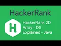 HackerRank 2D Array - DS Explained