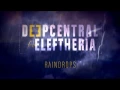 Download Lagu Deepcentral ft Eleftheria - Raindrops - Official Audio Release