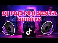 Download Lagu DJ POJI POJI SENTA (VIDRADOR EM VOCE) TIKTOK VIRAL BOMB BUDOTS REMIX 2025