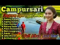 CAMPURSARI TERBARU SRAGENAN KOPLO FULL ALBUM BASS GLERR 